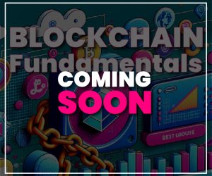 Course#3_Blockchain Fundamentals